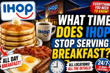 What Time Does IHOP Stop Serving Breakfast